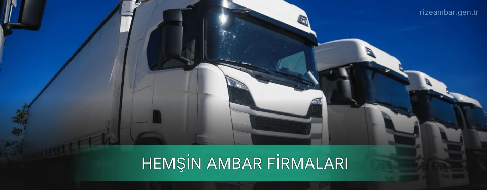 Hemşin Ambar Taşımacılık Hemşin Ambar Taşımacılık