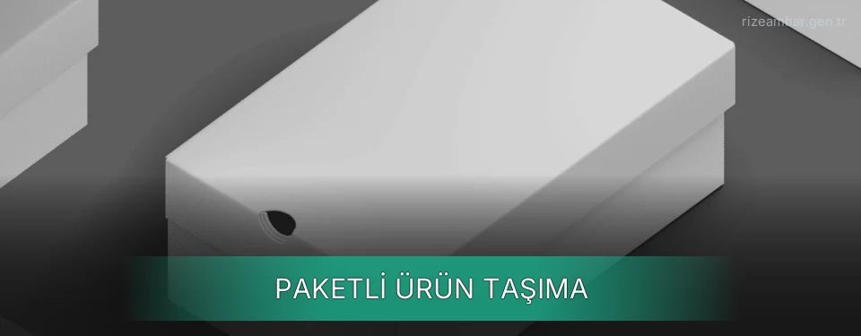 Paketli Ürün Taşıma